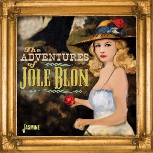 Various - The Adventures Of Jole Blon in der Gruppe UNSERE TIPPS / Freitagsveröffentlichungen / 2025-11-14 bei Bengans Skivbutik AB (5647932)
