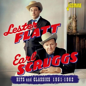 Lester Flatt & Earl Scruggs - Hits And Classics, 1951-1962 in der Gruppe UNSERE TIPPS / Freitagsveröffentlichungen / 2025-11-14 bei Bengans Skivbutik AB (5647945)