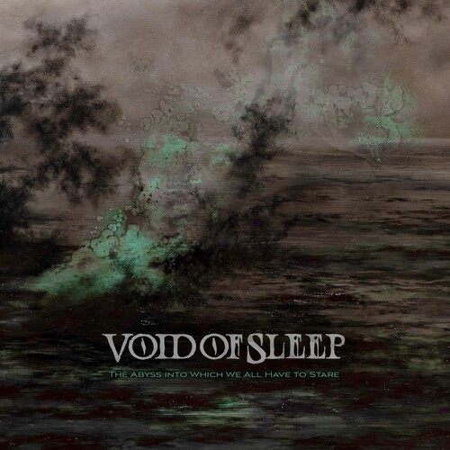 Void Of Sleep - Abyss Into Which We All Have To Sta in der Gruppe CD / Bestseller bei Bengans Skivbutik AB (5647949)