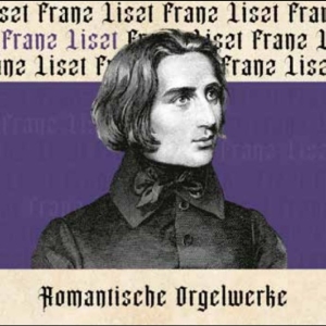 Liszt Franz - Romantische Orgelwerke in der Gruppe UNSERE TIPPS / Freitagsveröffentlichungen / 2025-11-14 bei Bengans Skivbutik AB (5648080)