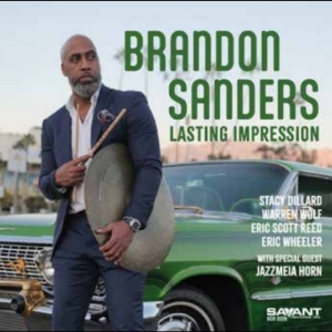 Brandon Sanders - Lasting Impression in der Gruppe UNSERE TIPPS / Freitagsveröffentlichungen / 2025-11-07 bei Bengans Skivbutik AB (5648095)