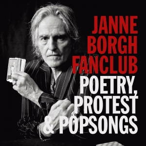 Janne Borgh Fanclub - Poetry, Protest & Pop Songs in der Gruppe CD / Kommande / Pop-Rock bei Bengans Skivbutik AB (5648271)