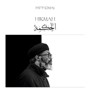 Pat Thomas - Hikmah in der Gruppe CD / Nyheter / Jazz bei Bengans Skivbutik AB (5648541)