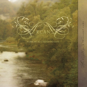 Arcana - As Bright As A Thousand Suns in der Gruppe CD / Nyheter / Pop-Rock bei Bengans Skivbutik AB (5648600)