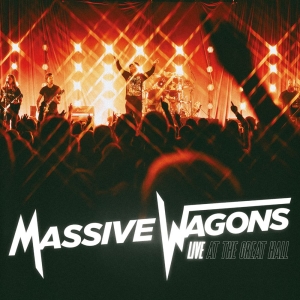 Massive Wagons - Live At The Great Hall (Digipack) in der Gruppe CD / Kommande / Pop-Rock bei Bengans Skivbutik AB (5648608)