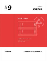Johan Jacobsson Franzén - Mokira: Cliphop in der Gruppe Övriga böcker bei Bengans Skivbutik AB (5648700)