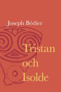 Joseph Bédier - Tristan Och Isolde in der Gruppe Taschenbücher bei Bengans Skivbutik AB (5648733)