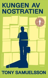 Tony Samuelsson - Kungen Av Nostratien in der Gruppe Taschenbücher bei Bengans Skivbutik AB (5648736)