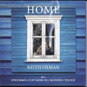 Keith Oxman - Home in der Gruppe CD / Kommande / Jazz bei Bengans Skivbutik AB (5649277)