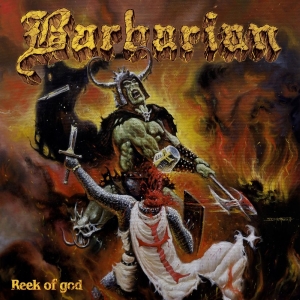 Barbarian - The Reek Of God in der Gruppe CD / Kommande / Hårdrock bei Bengans Skivbutik AB (5649301)
