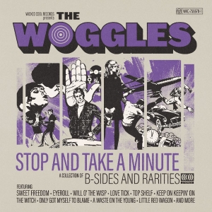 Woggles The - Stop And Take A Minute in der Gruppe CD / Kommande / Pop-Rock bei Bengans Skivbutik AB (5649327)
