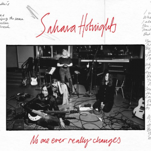 Sahara Hotnights - No One Ever Really Changes in der Gruppe CD bei Bengans Skivbutik AB (5649615)