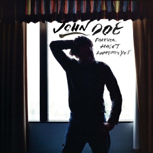 Doe John - Forever Hasn't Happened Yet (20Th A in der Gruppe VINYL / Kommande / Pop-Rock bei Bengans Skivbutik AB (5649689)