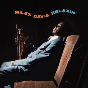 Miles Davis - Relaxin' in der Gruppe UNSERE TIPPS / Freitagsveröffentlichungen / 2025-11-21 bei Bengans Skivbutik AB (5649807)