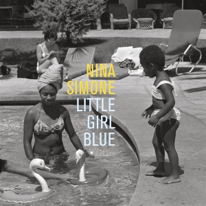 Nina Simone - Little Girl Blue in der Gruppe UNSERE TIPPS / Freitagsveröffentlichungen / 2025-11-21 bei Bengans Skivbutik AB (5649814)