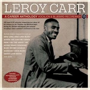 Leroy Carr - A Career Anthology: A Career Anthol in der Gruppe UNSERE TIPPS / Startsida - CD Nyheter & Kommande bei Bengans Skivbutik AB (5649874)