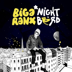 Biga Ranx - Night Bird in der Gruppe CD / Reggae bei Bengans Skivbutik AB (5649975)