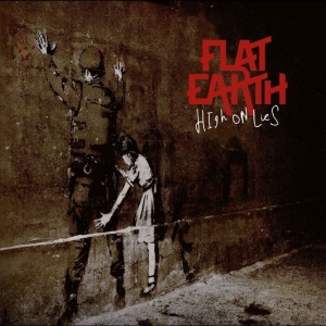 Flat Earth - High On Lies in der Gruppe VINYL / Kommande / Pop-Rock bei Bengans Skivbutik AB (5650366)