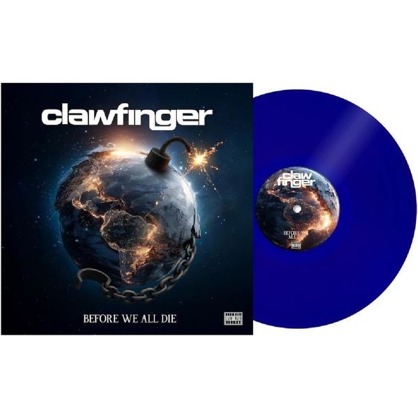 Clawfinger - Before We All Die (Blue Transparent Vinyl LP) in der Gruppe VINYL / Hårdrock bei Bengans Skivbutik AB (5650644)