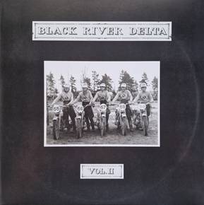 Black River Delta - Vol II (Ltd Gatefold Cover Reissue) in der Gruppe VINYL / Nyheter / Pop-Rock bei Bengans Skivbutik AB (5650679)