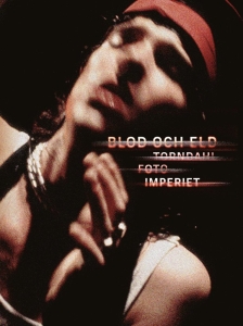 Imperiet - Blod Och Eld – Torndahl Foto Imperiet in der Gruppe UNSERE TIPPS / Freitagsveröffentlichungen / 2025-12-05 bei Bengans Skivbutik AB (5650687)