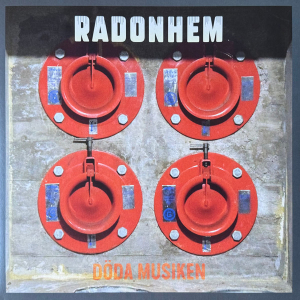 Radonhem - Döda Musiken in der Gruppe Minishops / Dala Destroi Records bei Bengans Skivbutik AB (5650727)