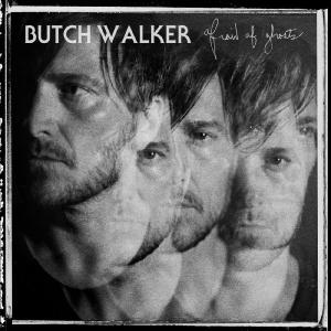 Walker Butch - Afraid Of Ghosts in der Gruppe VINYL / Pop-Rock bei Bengans Skivbutik AB (5650899)