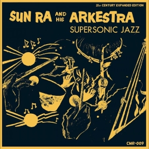 Sun Ra & His Arkestra - Supersonic Jazz in der Gruppe VINYL / Kommande / Jazz bei Bengans Skivbutik AB (5650990)