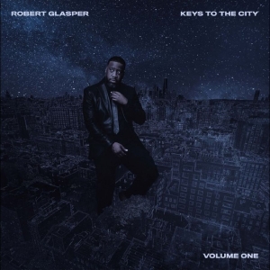 Robert Glasper - Keys To The City Volume 1 in der Gruppe VINYL / Kommande / Jazz bei Bengans Skivbutik AB (5650997)