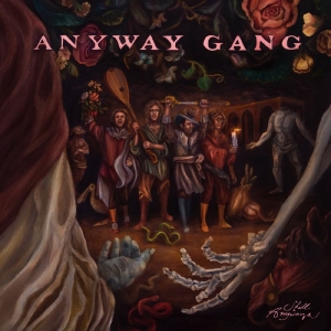 Anyway Gang - Still Anyways in der Gruppe CD / Pop-Rock bei Bengans Skivbutik AB (5651506)