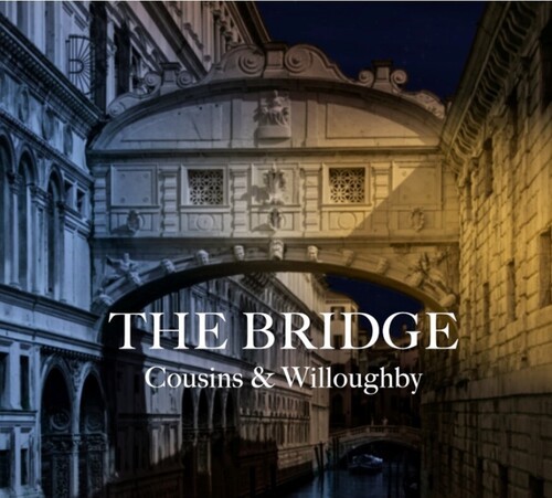 Cousins & Willoughby - The Bridge in der Gruppe CD / World Music bei Bengans Skivbutik AB (5651570)