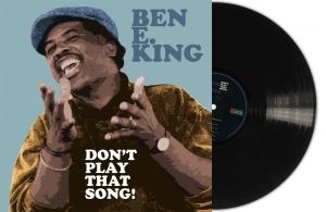 Ben E. King - Dont Play That Song (Black Vinyl Lp in der Gruppe VINYL / Kommande / RnB-Soul bei Bengans Skivbutik AB (5651583)