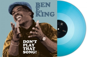 Ben E. King - Dont Play That Song (Turquoise Viny in der Gruppe VINYL / Kommande / RnB-Soul bei Bengans Skivbutik AB (5651584)