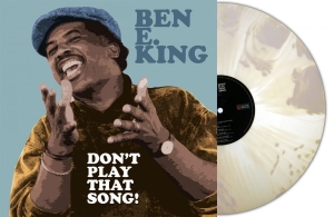 Ben E. King - Dont Play That Song (Clear/White Sp in der Gruppe VINYL / Kommande / RnB-Soul bei Bengans Skivbutik AB (5651599)
