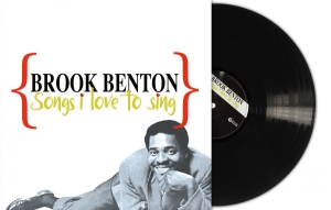 Benton Brook - Songs I Love To Sing (Black Vinyl L in der Gruppe VINYL / Kommande / RnB-Soul bei Bengans Skivbutik AB (5651601)