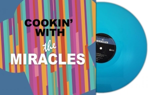 Smokey Robinson & The Miracles - Cookin With The Miracles (Turquoise in der Gruppe VINYL / Kommande / RnB-Soul bei Bengans Skivbutik AB (5651623)