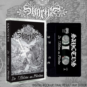 Sanctvs - De L Abime Au Plerome (Mc) in der Gruppe Kommande / Hårdrock bei Bengans Skivbutik AB (5651657)