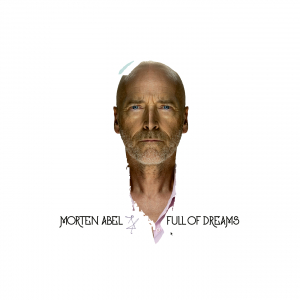 Morten Abel - Full Of Dreams in der Gruppe VINYL / Nyheter / Norsk Musik,Pop-Rock bei Bengans Skivbutik AB (5651675)
