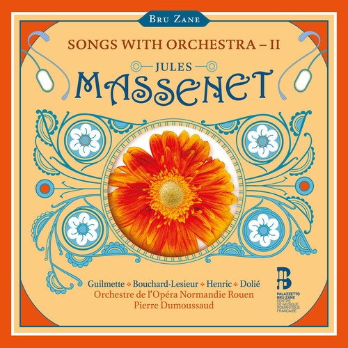Jules Massenet - Songs With Orchestra, Vol. 2 in der Gruppe CD / Klassiskt bei Bengans Skivbutik AB (5651746)