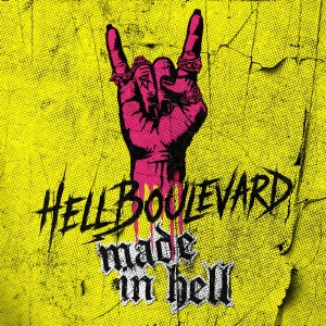 Hell Boulevard - Made In Hell in der Gruppe CD / Kommande / Pop-Rock bei Bengans Skivbutik AB (5651871)