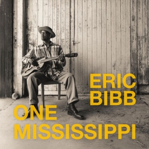 Bibb Eric - One Mississippi in der Gruppe CD / Kommande / Blues bei Bengans Skivbutik AB (5651974)