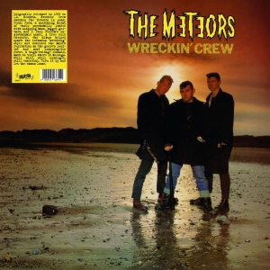 Meteors - Wreckin Crew (Black Vinyl Lp) in der Gruppe VINYL / Kommande / Pop-Rock bei Bengans Skivbutik AB (5651983)