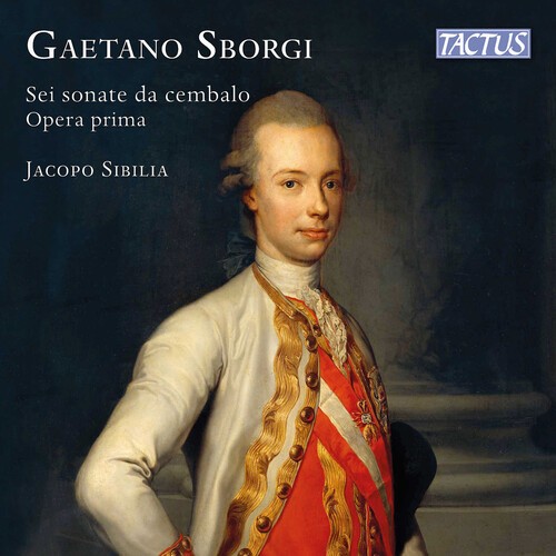 Gaetano Sborgi - Sei Sonate Da Cembalo, Op. 1 in der Gruppe CD / Klassiskt bei Bengans Skivbutik AB (5652015)