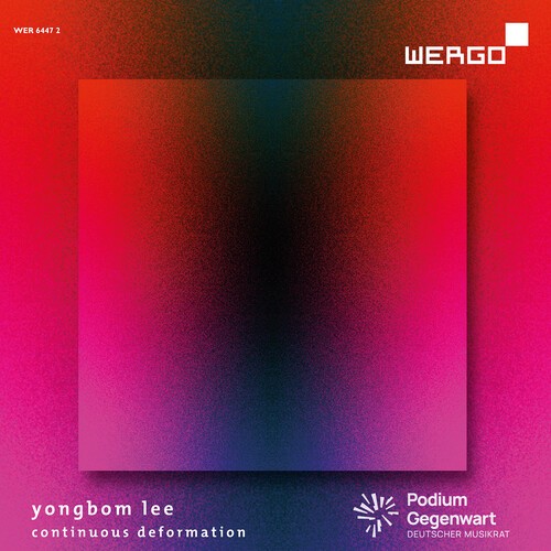Yongbom Lee - Continuous Deformation in der Gruppe UNSERE TIPPS / Freitagsveröffentlichungen / 2026-02-13 bei Bengans Skivbutik AB (5652019)