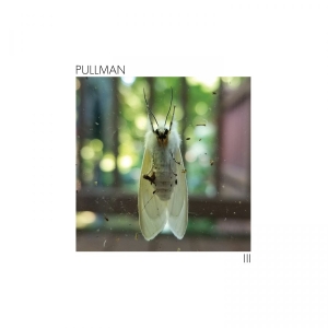 Pullman - Iii in der Gruppe VINYL / Pop-Rock bei Bengans Skivbutik AB (5652043)