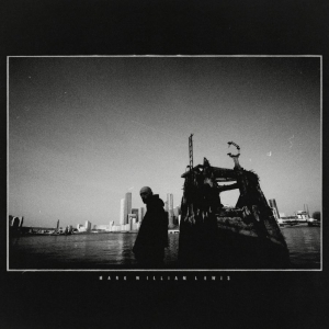 Mark William Lewis - Mark William Lewis in der Gruppe UNSERE TIPPS / Freitagsveröffentlichungen / 2025-12-19 bei Bengans Skivbutik AB (5652108)