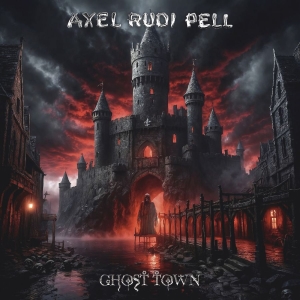 Pell Axel Rudi - Ghost Town in der Gruppe CD / Kommande / Hårdrock,Pop-Rock bei Bengans Skivbutik AB (5652172)
