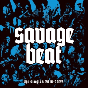 Savage Beat - Singles 2018-2022 The (Black Vinyl in der Gruppe UNSERE TIPPS / Freitagsveröffentlichungen / 2026-01-09 bei Bengans Skivbutik AB (5652235)