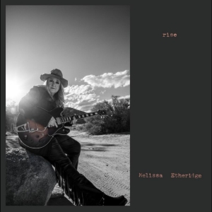 Melissa Etheridge - Rise in der Gruppe CD / Kommande / Pop-Rock bei Bengans Skivbutik AB (5652280)