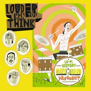 Various Artists - Louder Than You Think: A Lo-Fi Hist in der Gruppe VINYL / Kommande / Pop-Rock bei Bengans Skivbutik AB (5652448)
